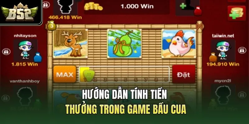 Hướng dẫn tính tiền thưởng trong game bầu cua